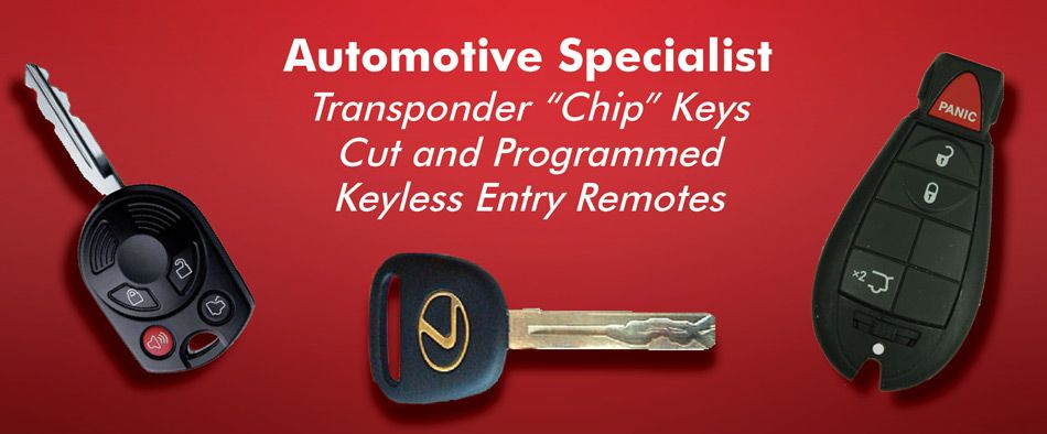 Automotive Specialist Transponder Chip Keys Cut and Programmed Keyless Entry Remotes